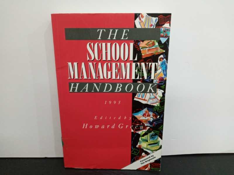 THE SCHOOL MANAGEMENT HANDBOOK