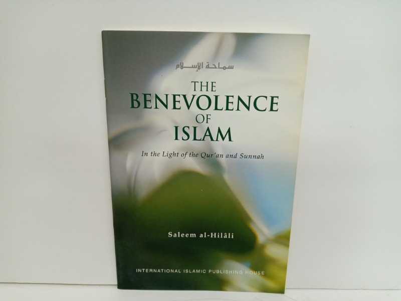 THE BENEVOLENCE OF ISLAM