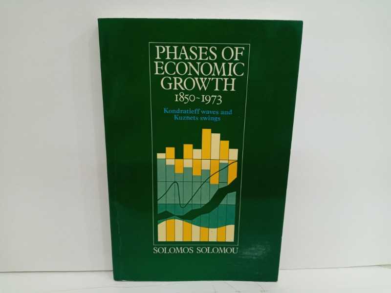 PHASES OF ECONOMIC GROWTH 1850-1973