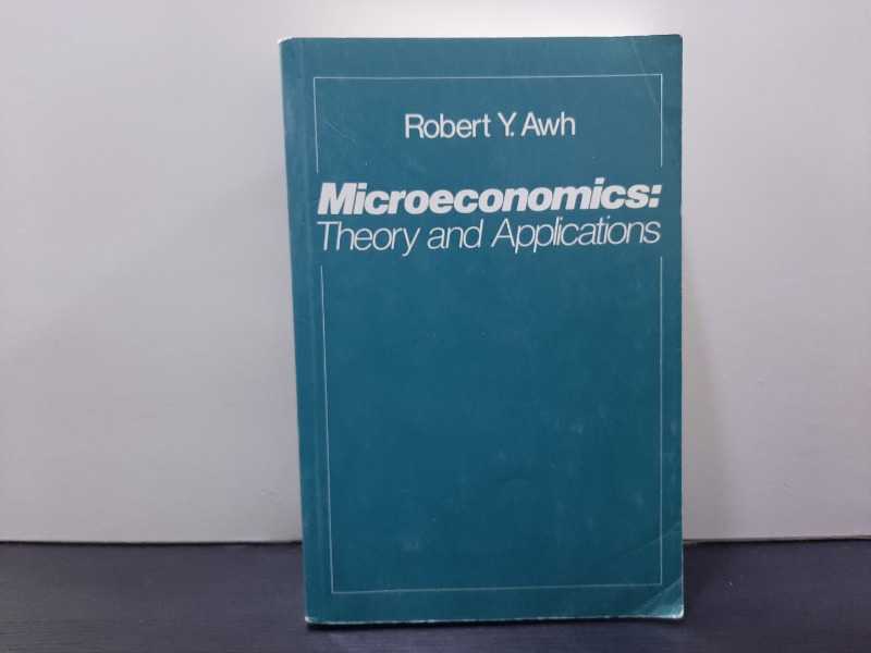 Microeconomics .. Theory and Applications