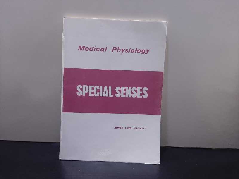 Medical Physiology .. SPECIAL SENSES