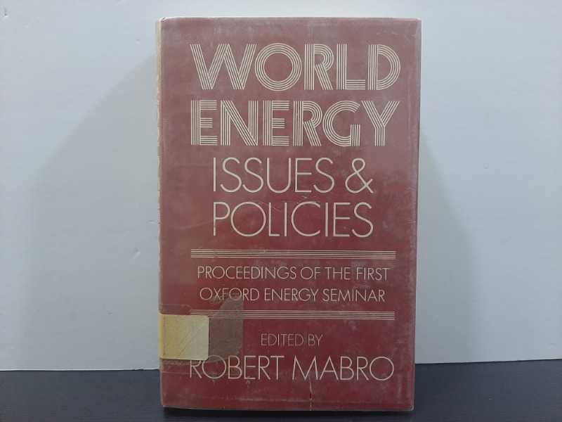 WORLD ENERGY ISSUES&POLICIES