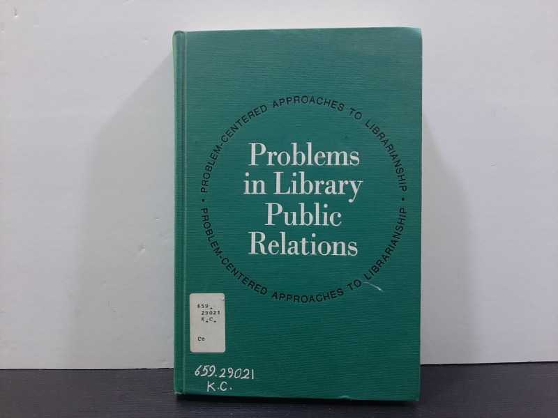 Problems in Library Public Relations