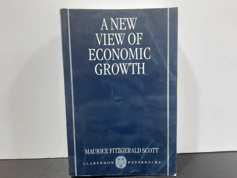 A NEW VIEW OF ECONOMIC GROWTH