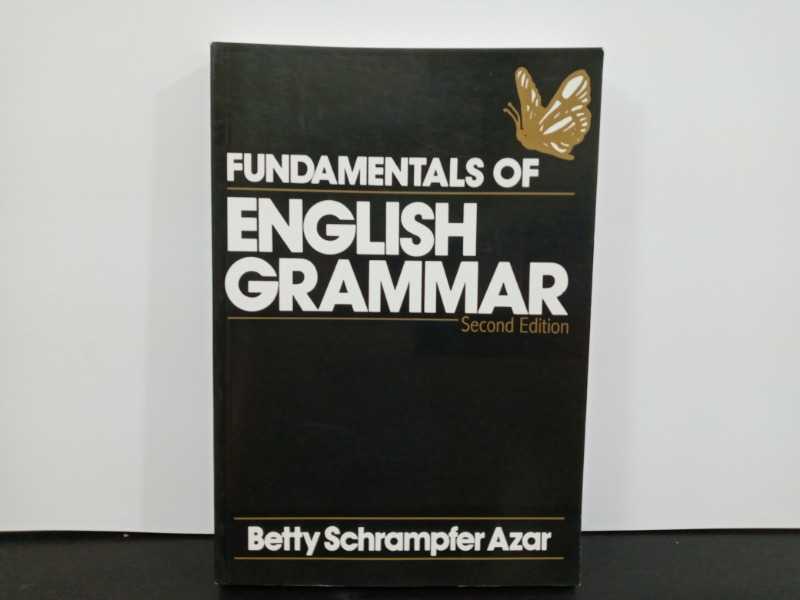 FUNDAMENTALS OF ENGLISH GRAMMAR 