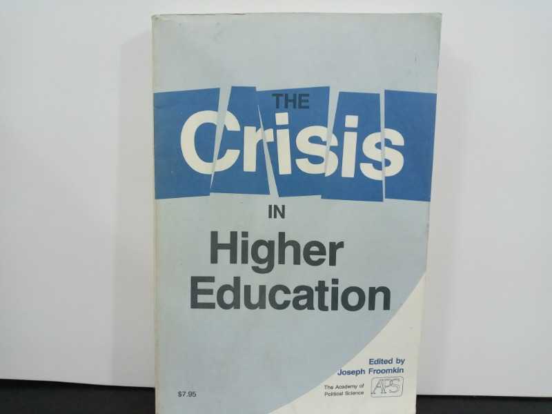 The crisis in higher education