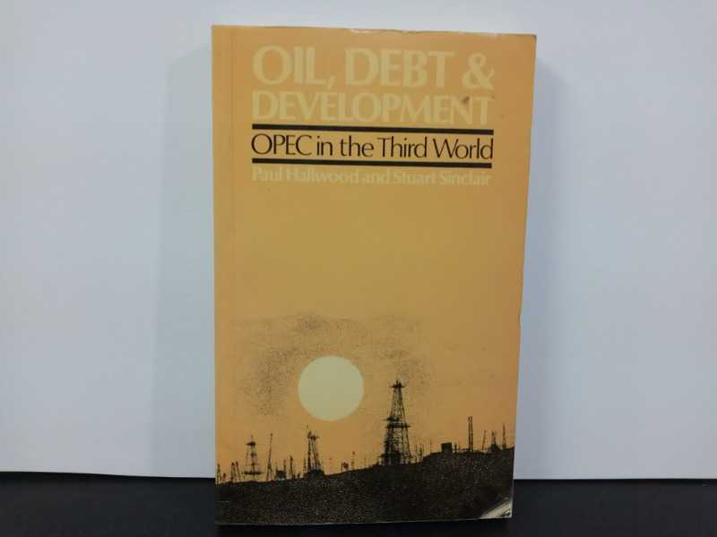 OIL , DEBT & DEVELOPMENT