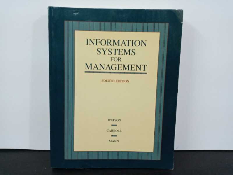 INFORMATION SYSTEMS FOR MANAGEMENT