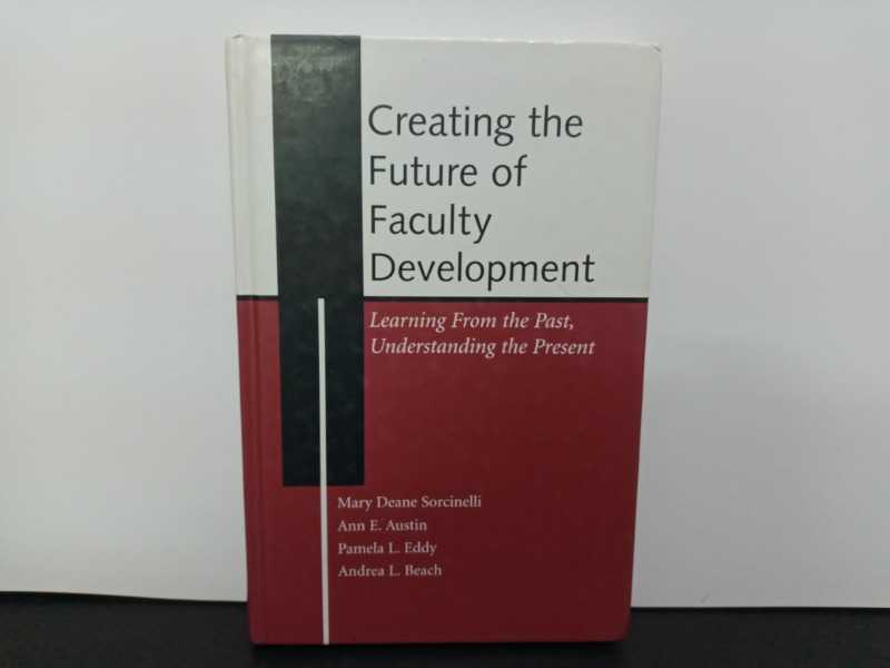 Creatiing the future of faculty Development