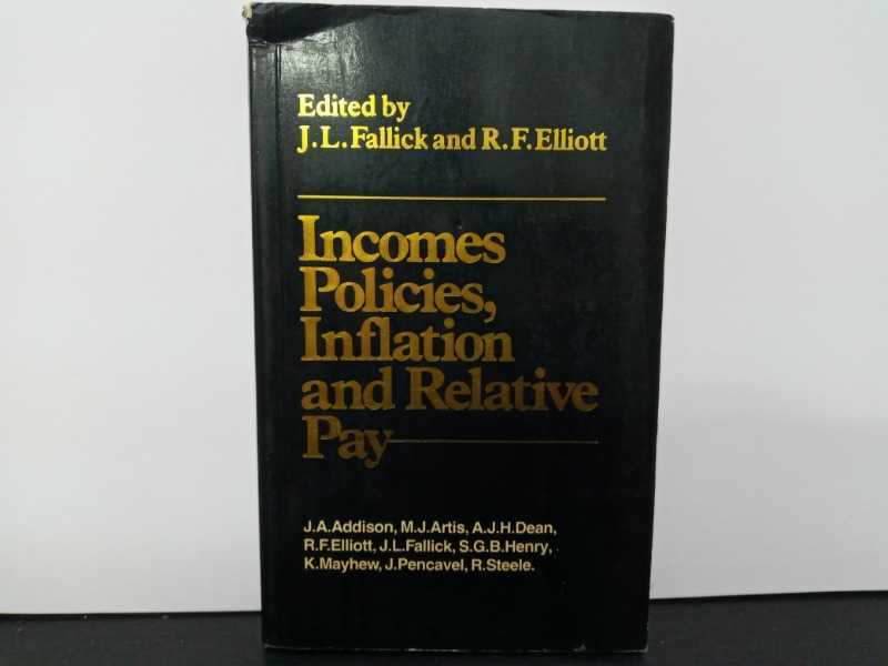 Incomes Policies Inflation and Relative