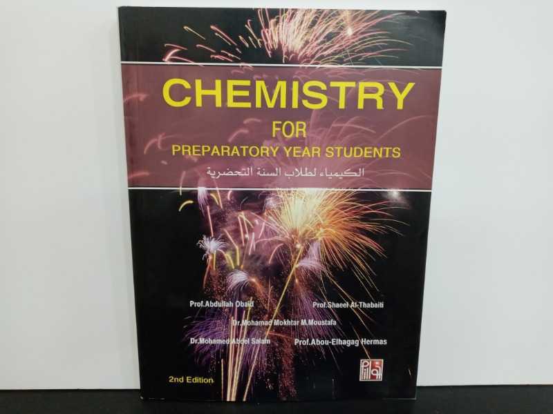 CHEMISTRY FOR PREPARATORY YEAR STUDENTS