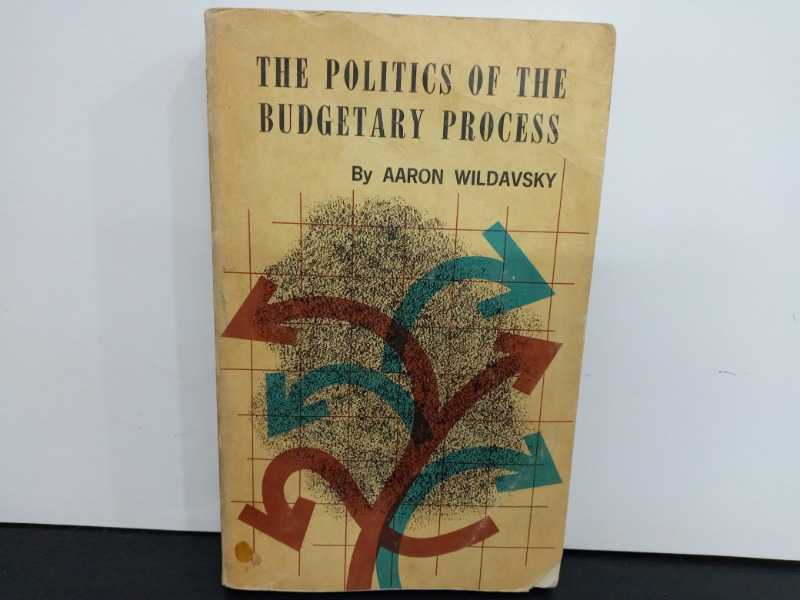 THE POLITICS OF THE BUDGETARY PROCESS