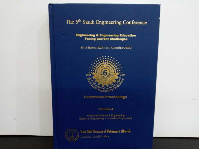 The 6th Saudi Engineering Conference volume 4