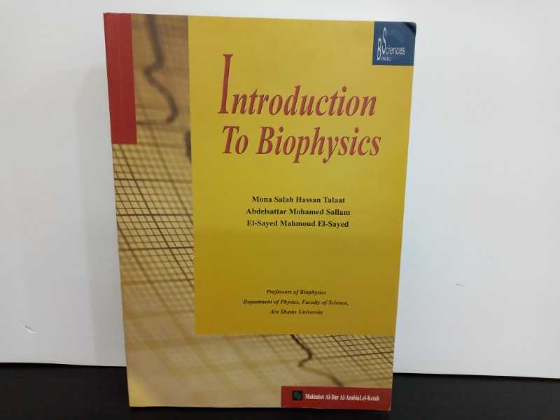 Introduction To Biophysics 