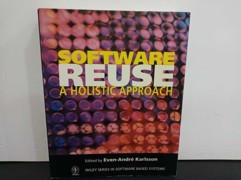 SOFTWARE REUSE A HOLISTIC APPROACH