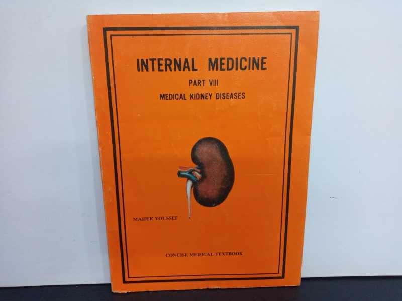 INTERNAL MEDICINE PART VIII MEDICAL KIDNEY DISEASES