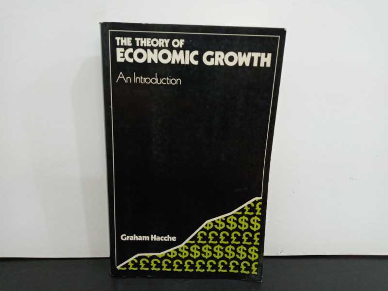 THEVTHEORY ECONOMIC GROWTH 