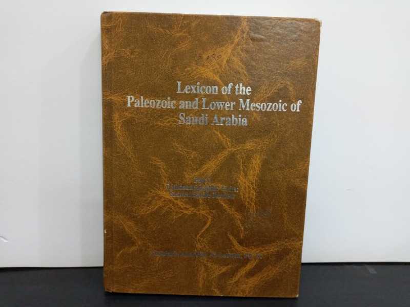 Lexicon of the paleozoic and Lower Mesozoic of saudi arabia