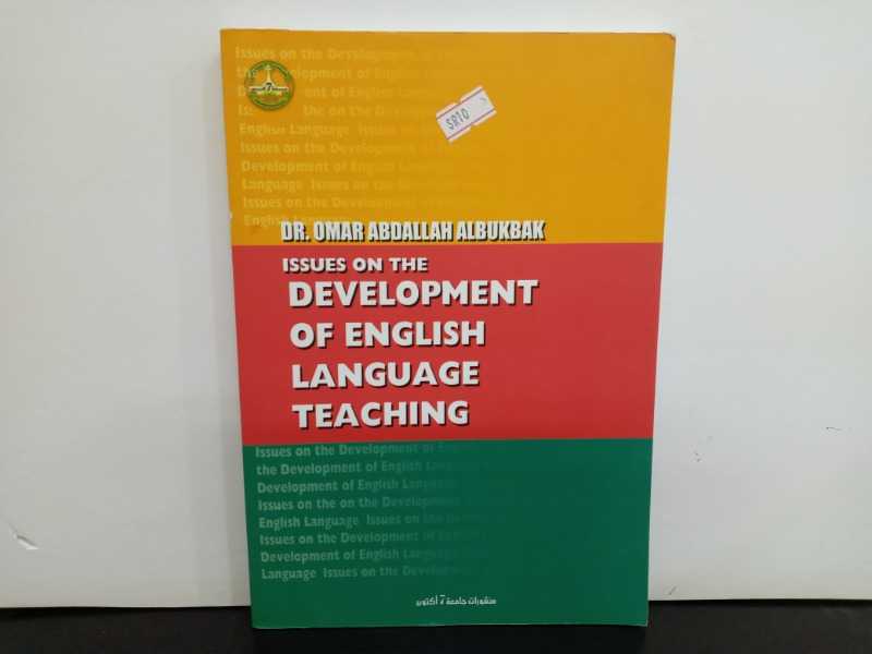 ISSUES ON THE DEVELOPMENT OF ENGLISH LANGUAGE TEACHING