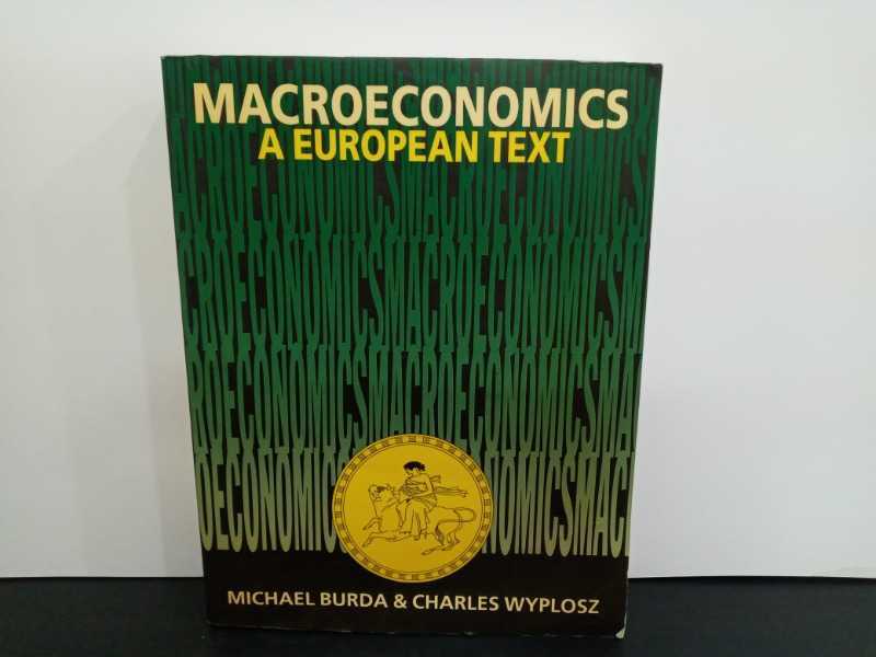 MACROECONOMICS A EUROPEAN TEXT