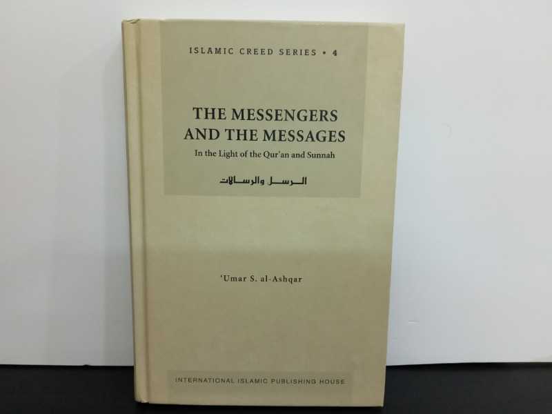 THE MESSENGERS SND THE MESSAGES 