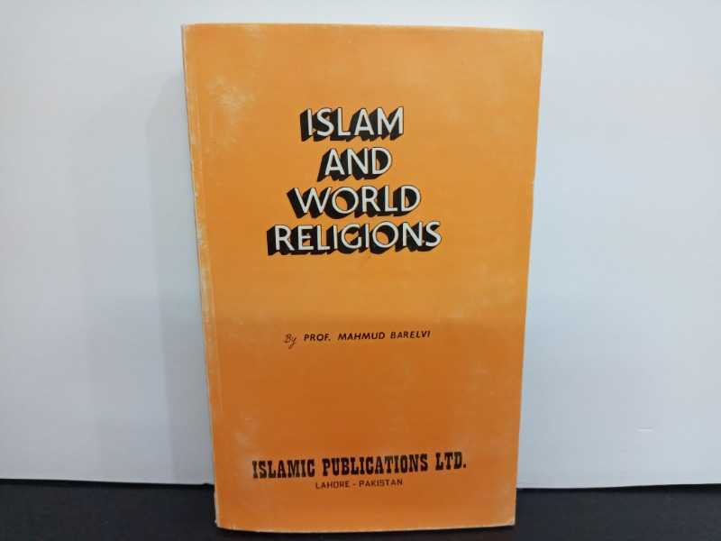 ISLAM AND WORLD RELIGIONS