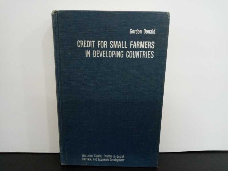 CREDIT FOR SMALL FARMERS IN DEVELOPING COUNTRIES
