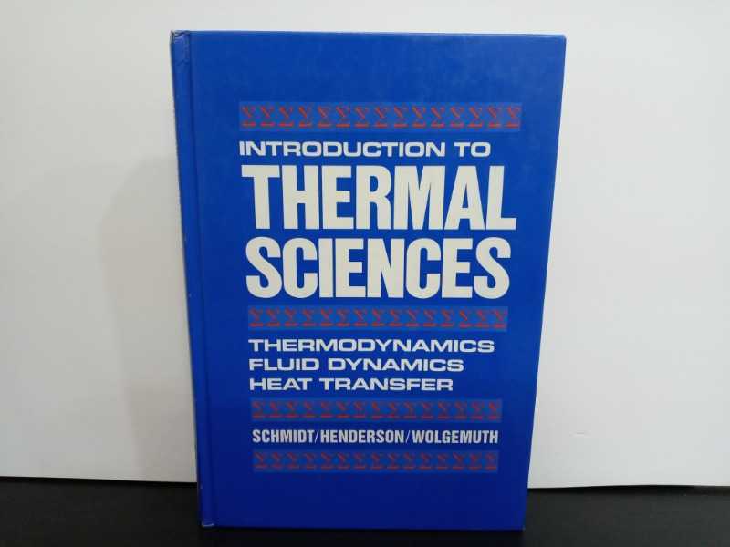 INTRODUTION TO THERMAL SCIENCES
