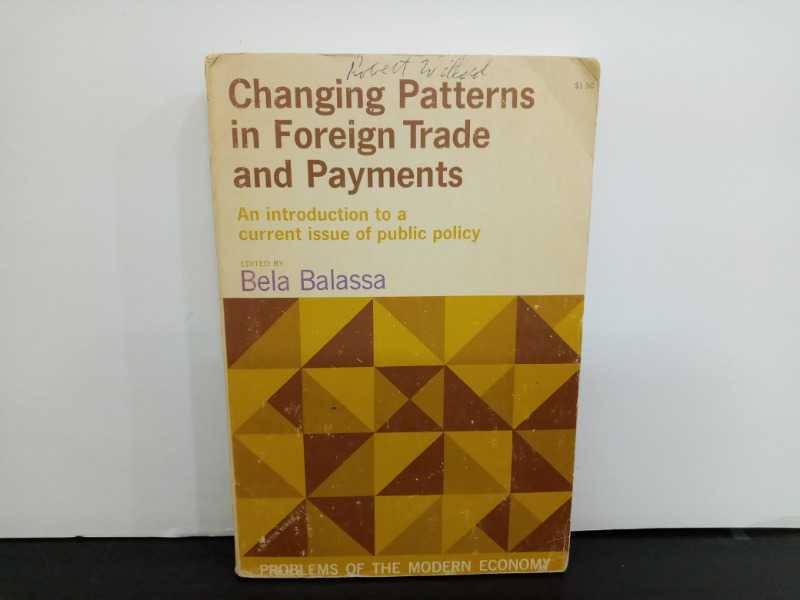 Changing Patterns in Foreign Trade and Payments