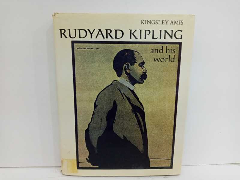 RUDYARD KIPLING and his world 