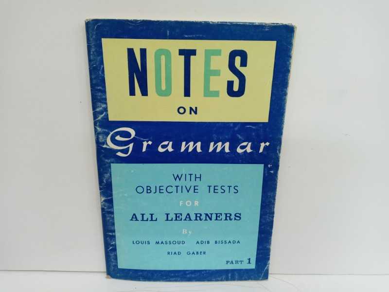 NOTES ON grammar WITH OBJECTIVE TESTS