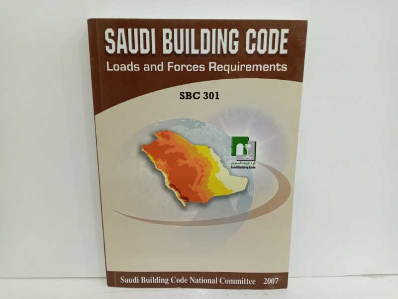 SAUDI BUILDING CODE Loads and Forces Requirements SBC301