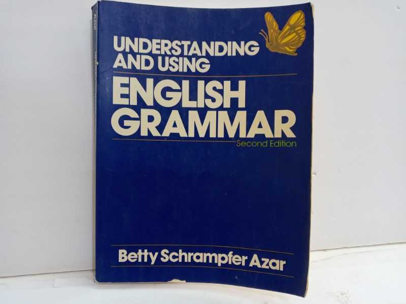 UNDERSTANDING ENGLISH GRAMMAR