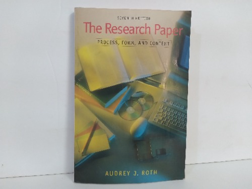 The Research Paper Process Form and Content