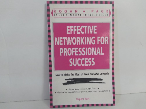 EFFECTIVE NETWORKING FOR PROFESSIONAL SUCCESS
