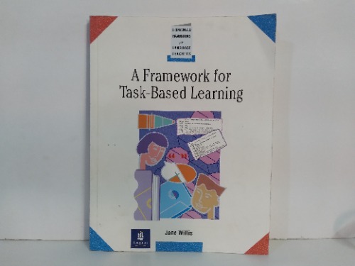 A Framework for Task Based Learning