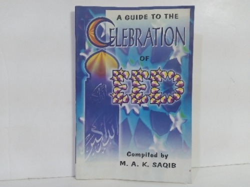 A GUIDE TO THE CELEBRATION OF EED