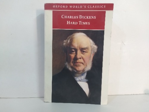 CHARLES DICKENS HARD TIMES