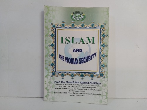ISLAM AND THE WORLD SECURITY