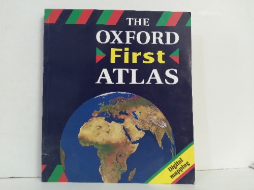 THE OXFORD First ATLAS