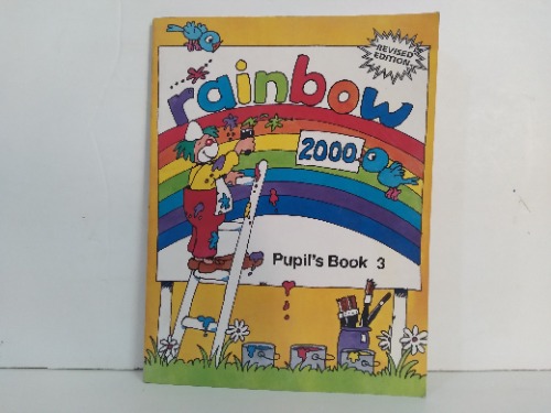 Rainbow2000 Pupils Book 3