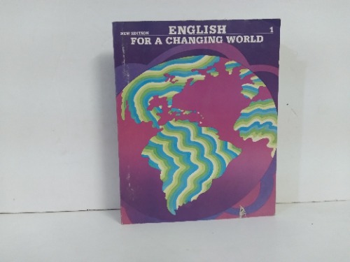 ENGLISH FOR A CHANGING WORLD 1