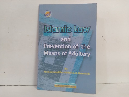 Islamic Law and Prevention of the Means of Adultery