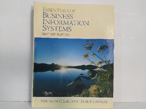 ESSENTIALS OF BUSINESS INFORMATION SYSTEMS