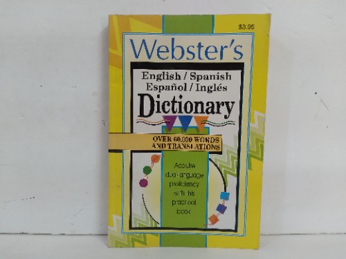 Websters English / Spanish Espanol / Ingles Dictionary