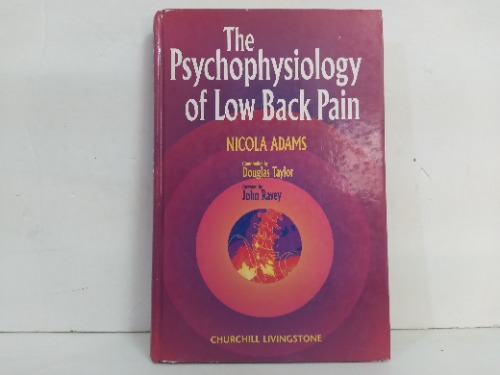 The Psychophysiology of Low Back pain