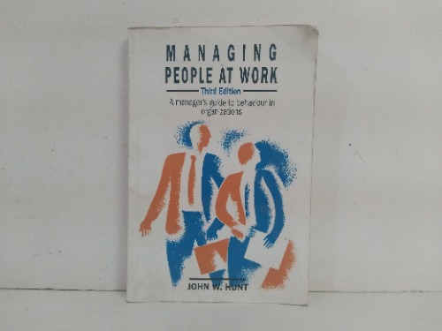 MANAGING PEOPLE AT WORK