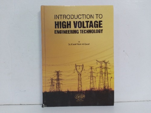 INTRODUCTION TO HIGH VOLTAGE ENGINEERING TECHNOLOGY