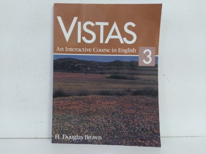 VISTAS An Interactive Course in English 3
