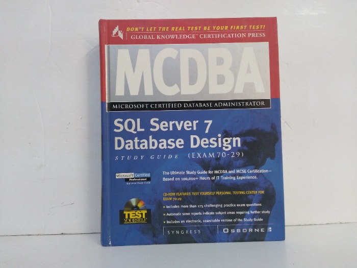 MCDBA SQL Server 7 Database Design